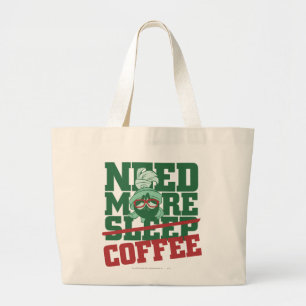 MARVIN THE MARTIAN™ - Need More Coffee Large Tote Bag