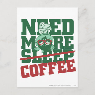 MARVIN THE MARTIAN™ - Need More Coffee Postcard