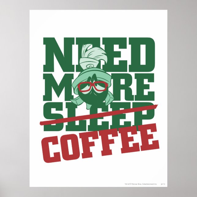 MARVIN THE MARTIAN™ - Need More Coffee Poster (Front)