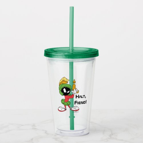MARVIN THE MARTIANâ Ready With Laser Acrylic Tumbler