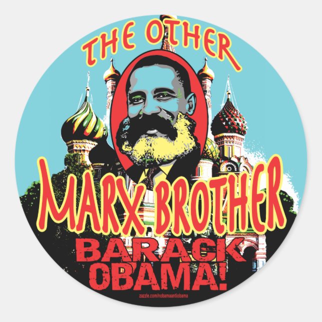 Marx Brother anti Obama Shirt Classic Round Sticker (Front)
