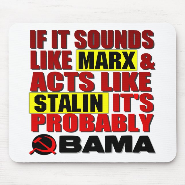 Marx, Stalin? Obama! Mouse Pad (Front)