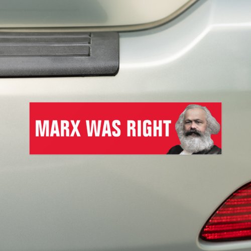 Marx Was Right Bumper Sticker
