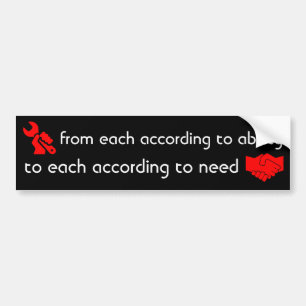 Marxian principle, produce according to ability bumper sticker