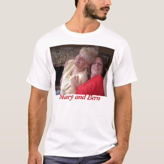 Mary and Bern - Deep Creek Lake 2006 T-Shirt