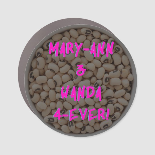 Mary-Ann & Wanda 4-Ever! Round Car Magnet - Pink (Front)