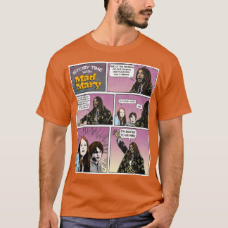 Mary Cos friend friends T-Shirt