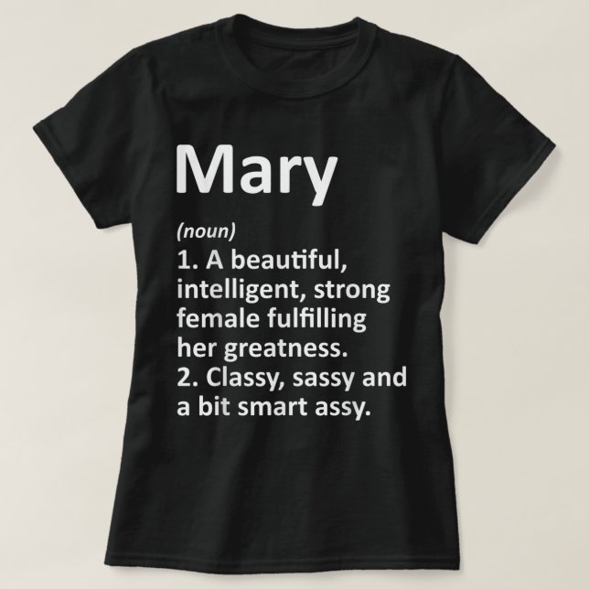 MARY Definition Personalized Name Funny Christmas  T-Shirt (Design Front)