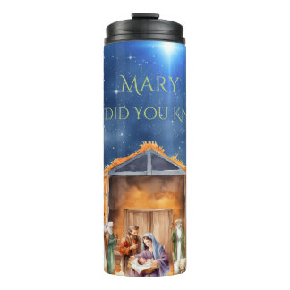 Mary Did You Know Nativity Tumbler