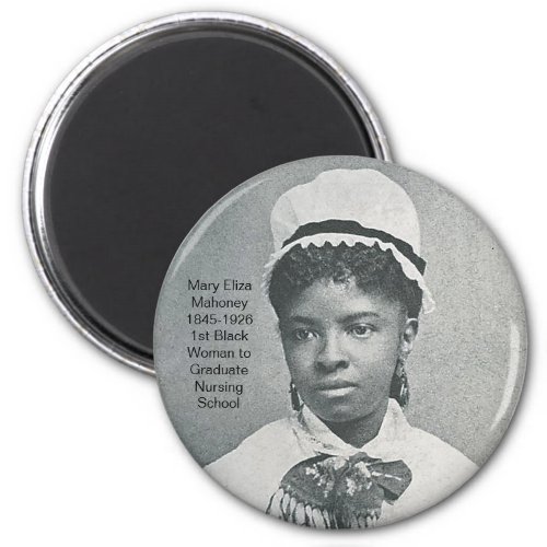 Mary Eliza Mahoney First Black Nurse RN Magnet