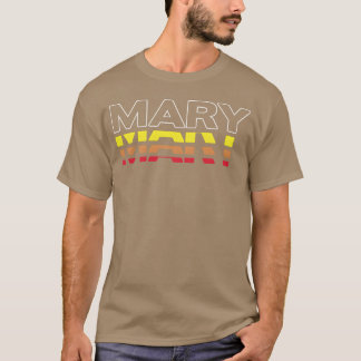 Mary First Name Funny Vintage Sunset Mary friend T-Shirt