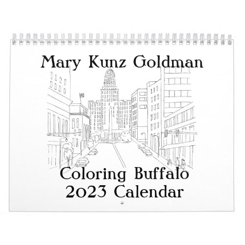 Mary Kunz Goldman Buffalo NY 2023 Coloring  Calendar