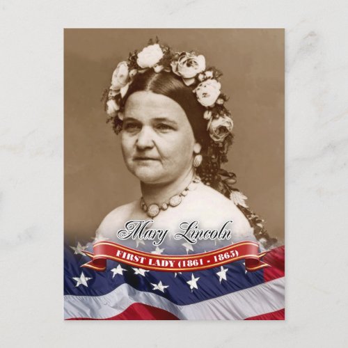 Mary Lincoln First Lady of the US Postcard