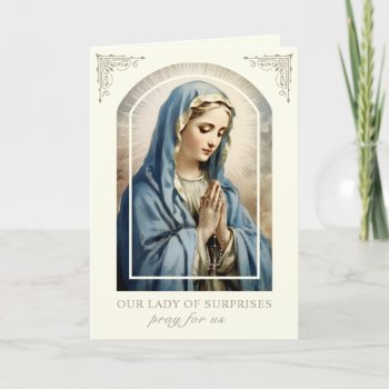 Mary Our Lady Of Surprises Prayer Catholic  Card by ShowerOfRoses at Zazzle