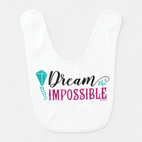 Mary Poppins  Dream the Impossible Baby Bib