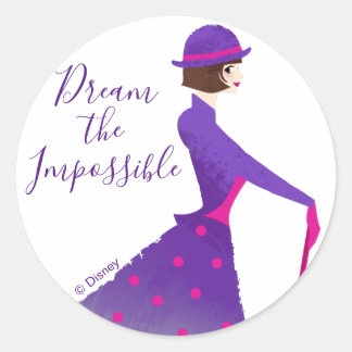 Mary Poppins | Dream the Impossible Classic Round Sticker