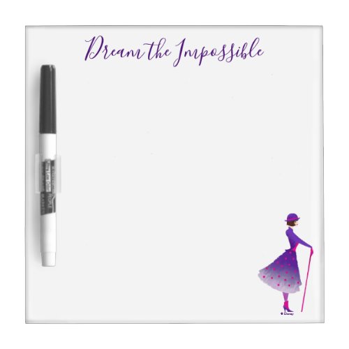 Mary Poppins  Dream the Impossible Dry Erase Board