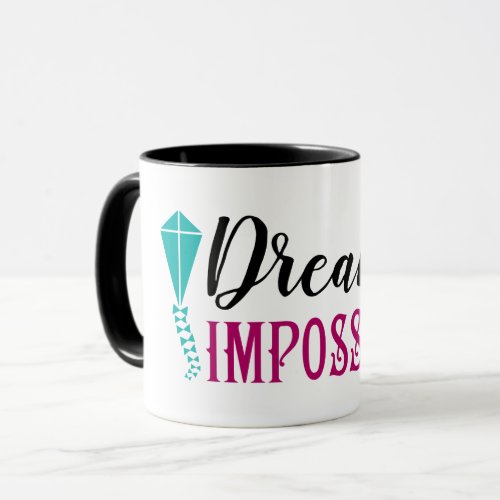 Mary Poppins  Dream the Impossible Mug