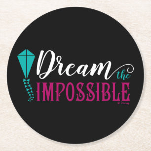 Mary Poppins   Dream the Impossible Round Paper Coaster