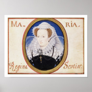 Mary Queen of Scots (1542-87) (gouache on vellum) Poster