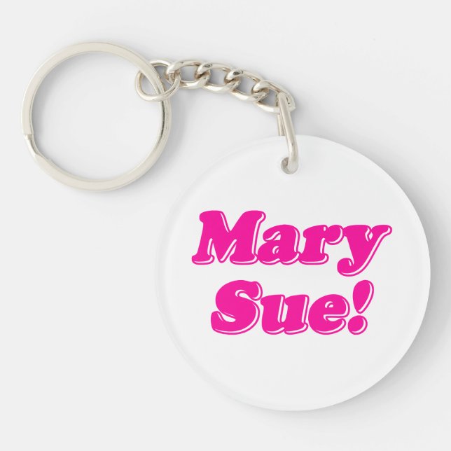 Mary Sue! Keychain (Front)
