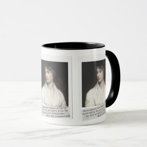 Mary Wollstonecraft Quote _ Great Women in History Mug