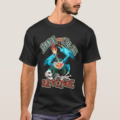 Maryland Blue Crab Ninja Revenge _ Fun Twist On Cr T_Shirt