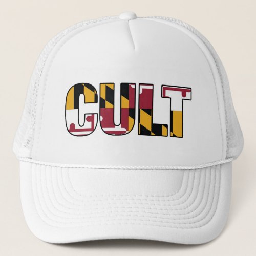 Maryland Flag Cult Trucker Hat