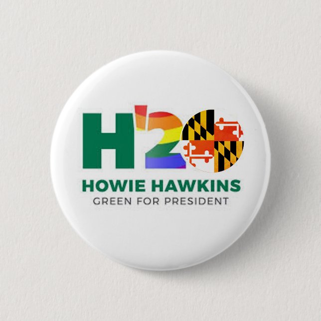 Maryland for Howie Hawkins 2020 Button (Front)