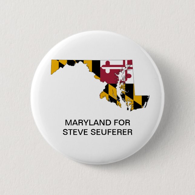 MARYLAND for Steve Seuferer SENATE Button (Front)