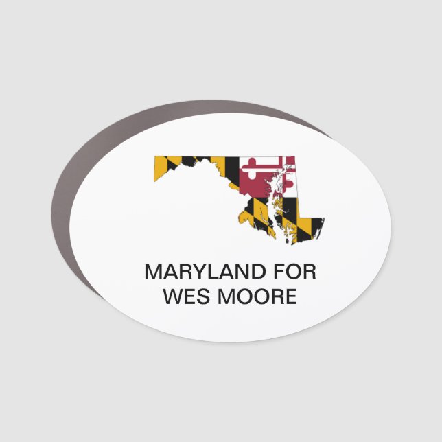 MARYLAND for WES MOORE GOVERNOR  Car Magnet (Front)