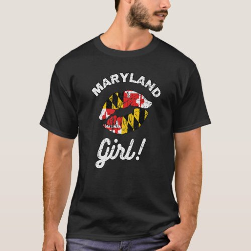 Maryland Girl MD State Flag Lips Kiss Baltimore Ho T_Shirt