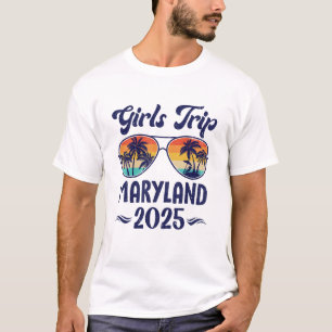 Maryland Girls Trip Beach Vacation 2025 Matching G T-Shirt