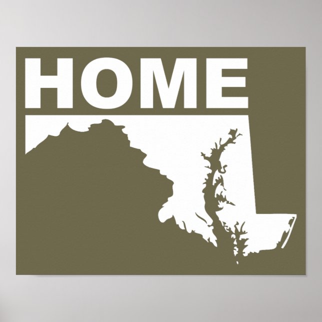 Maryland Home Away From State Poster Sign (Front)