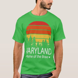 Maryland Home of the brave Maryland State T-Shirt