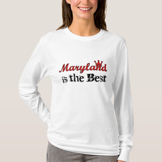 Maryland is the Best Hoody (Front)