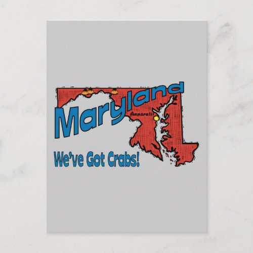 Maryland MD US Motto  Weve Got Crabs Postcard