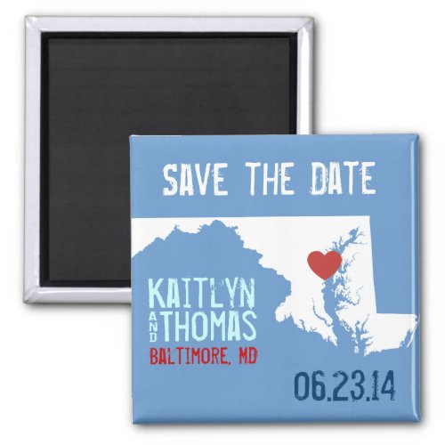 Maryland Save the Date _ Customizable City Magnet