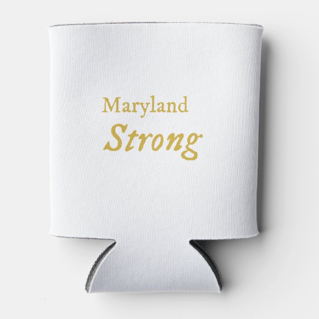 Maryland Strong  Can Cooler (Front)