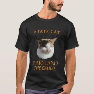 Maryland Territory Cat The Calico T-Shirt
