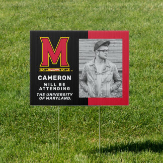 Maryland University | Graduation Sign