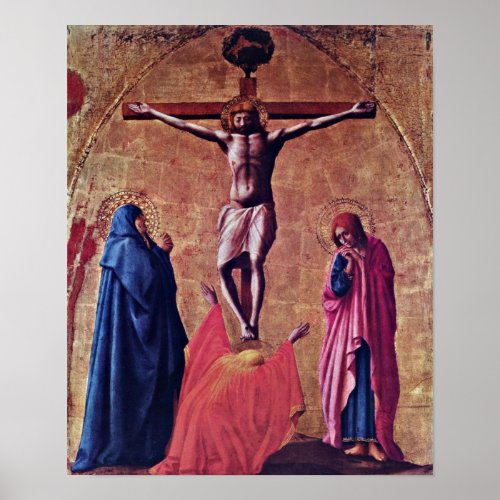 Masaccio _ Crucifixion of Christ Poster
