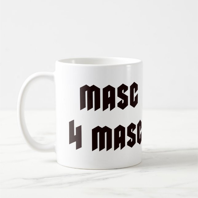 Masc 4 Masc Coffee Mug (Left)