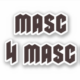 Masc 4 Masc Sticker