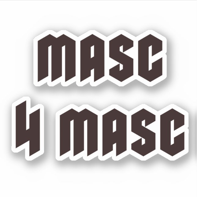 Masc 4 Masc Sticker (Front)