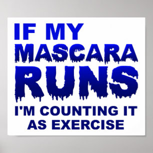Mascera Runs Exercise Funny Poster