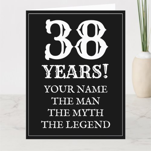Masculine 38th Birthday card with funny quote