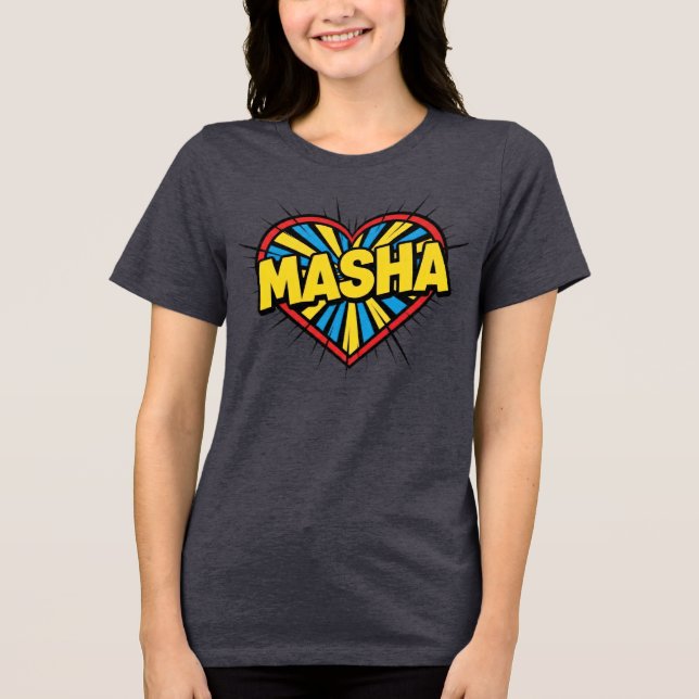 Masha Love Tri-Blend Shirt (Front)