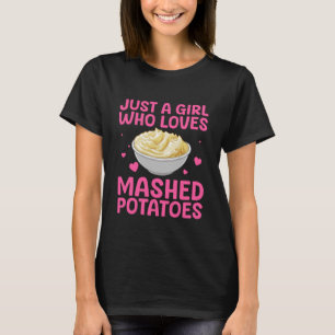 Mashed Potato Art for Women Girls Thanksgiving Mas T-Shirt