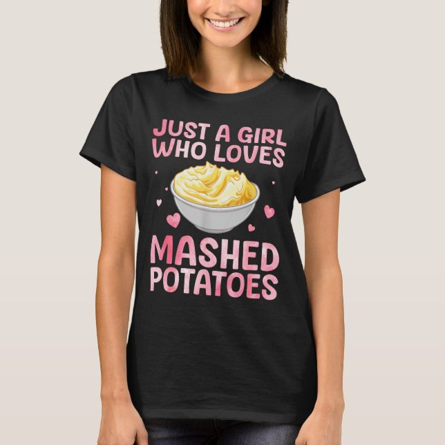 Mashed Tato Art For Women Girls Thanksgiving Mashe T-Shirt (Front)